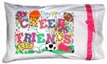 Pillowcase - Cheer Friends